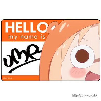 我家有個魚乾妹 「土間埋」HELLO UMR 貼紙 Sticker: HELLO UMR【Himoto! Umaru-chan】