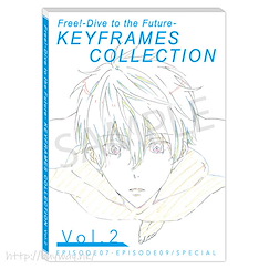 Free! 熱血自由式 : 日版 Free!-Dive to the Future- KEYFRAMES COLLECTION Vol.2