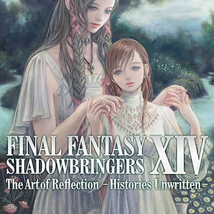 最終幻想系列 「Final Fantasy XIV: SHADOWBRINGERS」The Art of Reflection -Histories Unwritten- 書籍 Final Fantasy XIV: SHADOWBRINGERS The Art of Reflection -Histories Unwritten- (Book)【Final Fantasy Series】