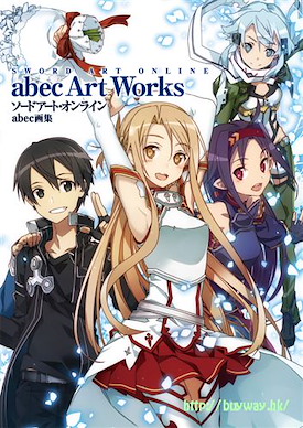 刀劍神域系列 abec 畫集 (特典︰珍藏明信片) abec Art Book ONLINESHOP Limited【Sword Art Online Series】