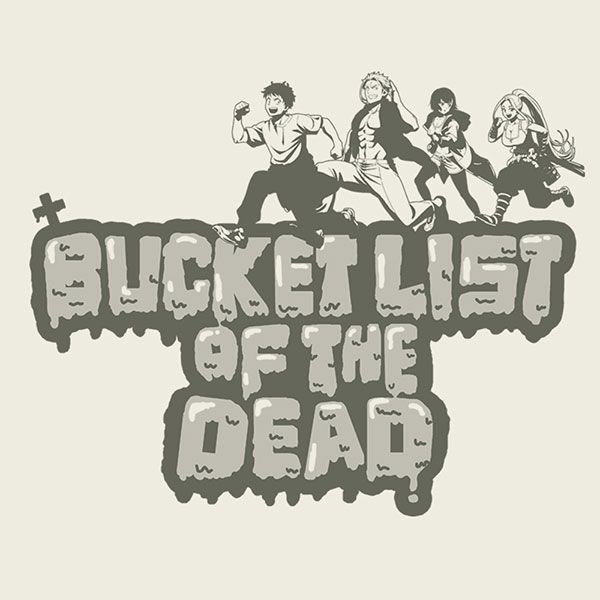 殭屍100～在成為殭屍前要做的100件事～ : 日版 (細碼)「BUCKET LIST OF THE DEAD」香草白 T-Shirt