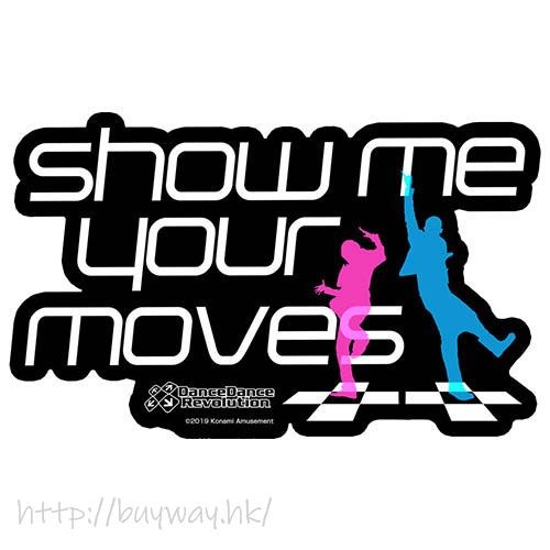勁爆熱舞 : 日版 「show me your moves」防水貼紙