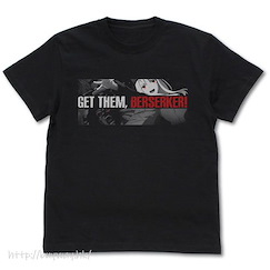 Fate系列 (加大)「伊莉雅絲菲爾」Get Them, Berserker! 黑色 T-Shirt Fate/stay night [Heaven's Feel] Get Them, Berserker! T-Shirt Ver.2.0/BLACK-XL【Fate Series】