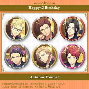 A3! 「秋組」收藏徽章 ~Happy×3 Birthday Autumn Troupe!~ (6 個入) Can Badge ~Happy×3 Birthday Autumn Troupe!~ (6 Pieces)【A3!】
