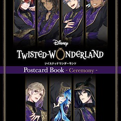 迪士尼扭曲樂園 PostCard Book -Ceremony- Post Card Book -Ceremony-【Disney Twisted Wonderland】