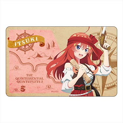 五等分的新娘 「中野五月」海盜Ver. IC 咭貼紙 Pirates IC Card Sticker Itsuki Nakano【The Quintessential Quintuplets】