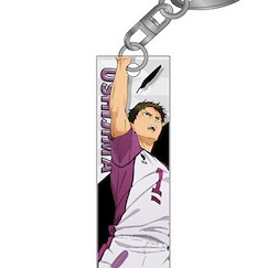 排球少年!! 「牛島若利」亞克力棒形匙扣 Acrylic Stick Key Chain Wakatoshi Ushijima【Haikyu!!】